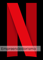 10 documentários para empreendedores escondidos na Netflix