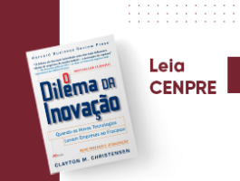 Leia CENPRE - O DILEMA DA INOVAÇÃO (CLAYTON M. CHRISTENSEN)