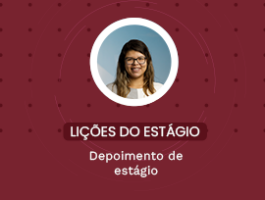 Lições do estágio - Yara Larissa Rodrigues Marques