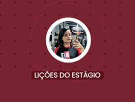 Lições do estágio - Mariana Sousa de Melo